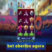 bet abertos agora